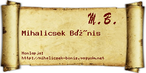 Mihalicsek Bónis névjegykártya